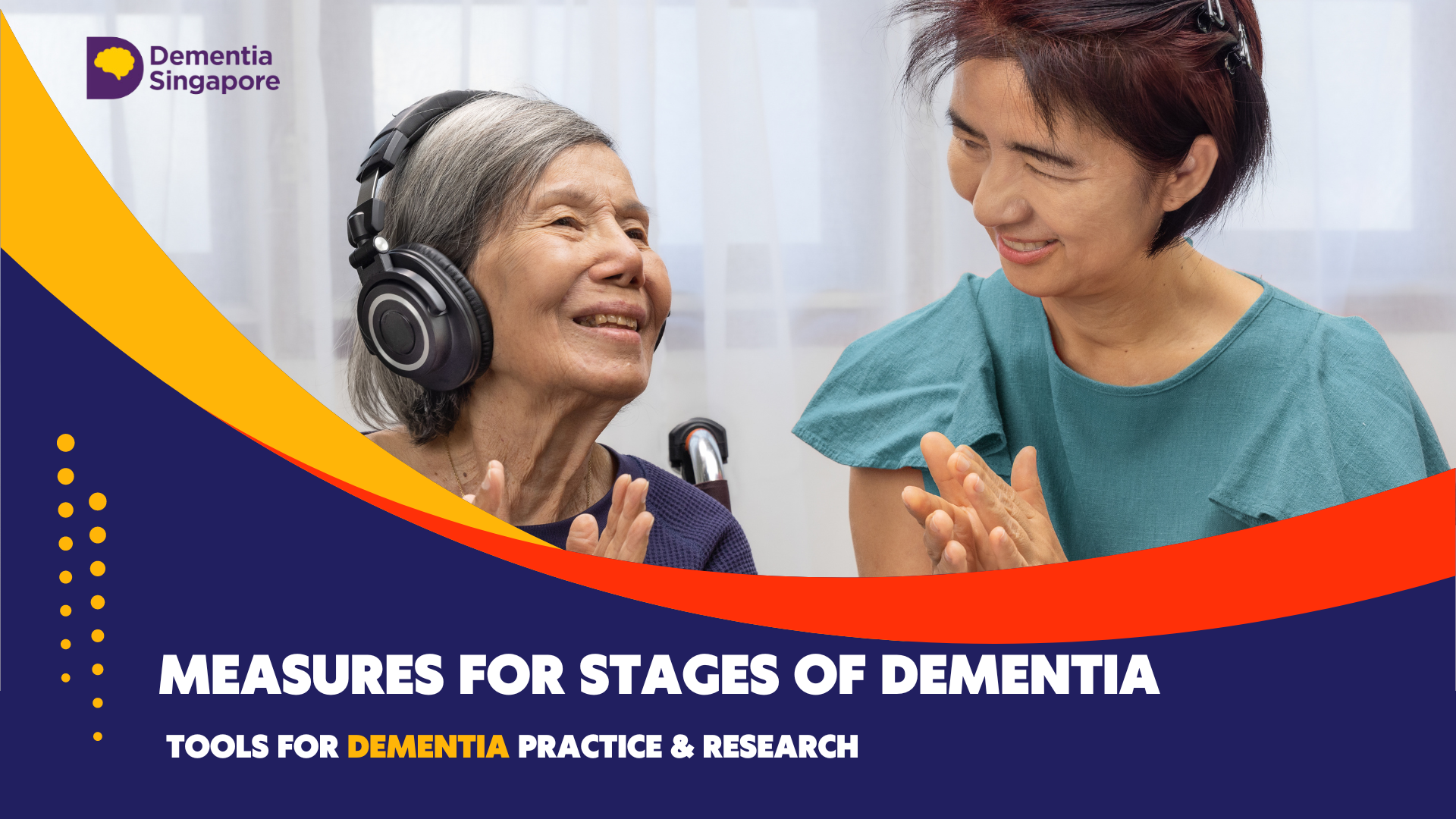 Tools For Dementia Practice And Research - DementiaHub.SG